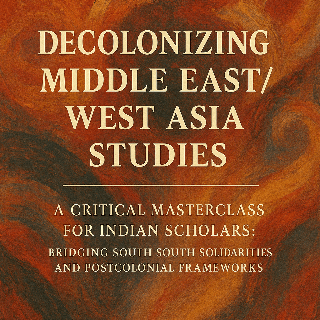 Weekend Masterclass | Decolonising Middle East Studies: Voices from the Global&nbsp;South